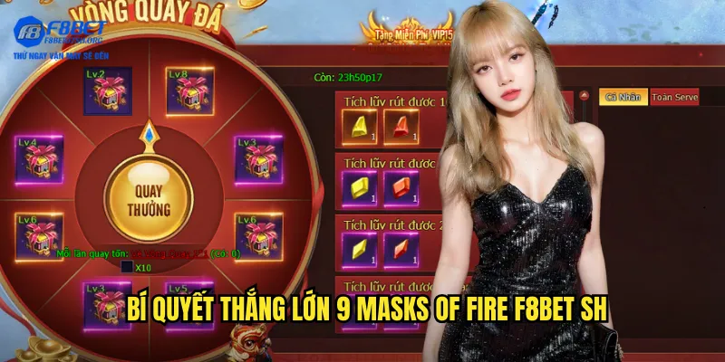 Bí quyết thắng lớn 9 Masks of Fire f8bet sh