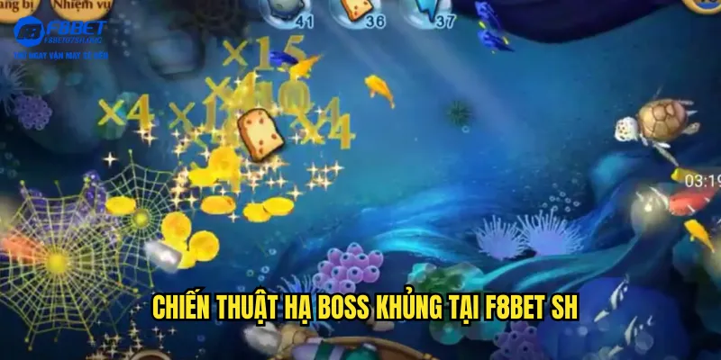 Chiến thuật hạ Boss khủng tại f8bet sh