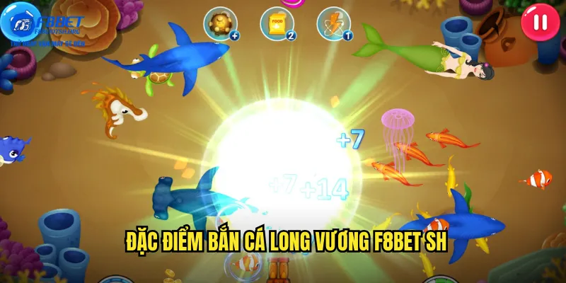 Đặc điểm bắn cá long vương f8bet sh
