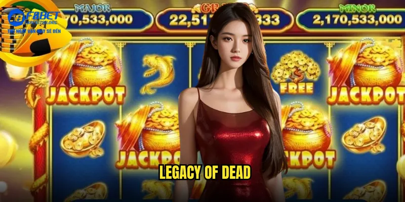 Legacy of Dead